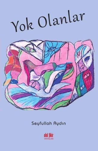 Yok Olanlar | Kitap Ambarı