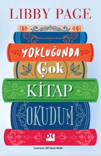 Yokluğunda Çok Kitap Okudum | Kitap Ambarı