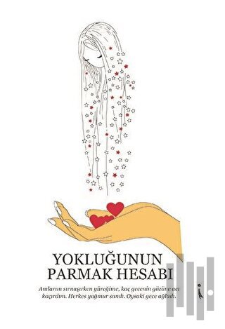 Yokluğunun Parmak Hesabı