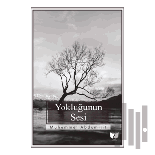 Yokluğunun Sesi