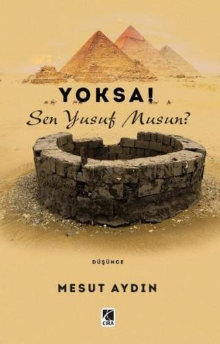 Yoksa! Sen Yusuf musun?