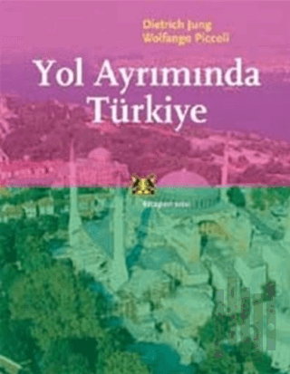 Yol Ayrımında Türkiye
