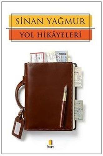 Yol Hikayeleri - Fotoğraf Albümlü | Kitap Ambarı