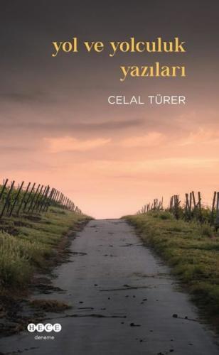 Yol ve Yolculuk Yazıları | Kitap Ambarı