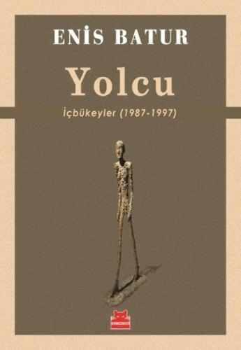 Yolcu: İçbükeyler (1987 - 1997) | Kitap Ambarı