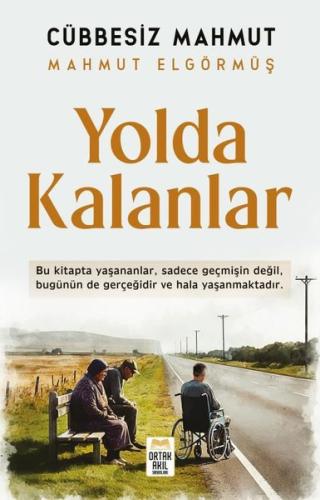 Yolda Kalanlar | Kitap Ambarı
