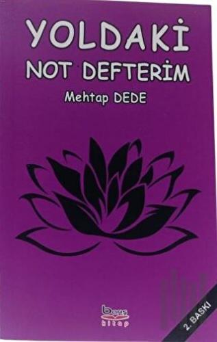 Yoldaki Not Defterim