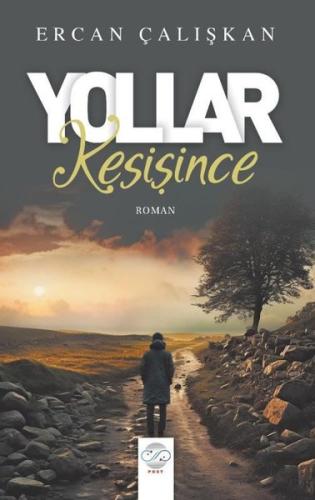 Yollar Kesişince | Kitap Ambarı