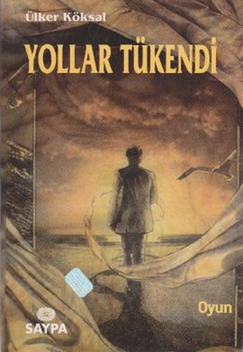 Yollar Tükendi | Kitap Ambarı