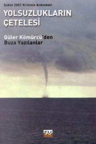 Yolsuzlukların Çetelesi