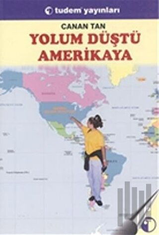 Yolum Düştü Amerikaya