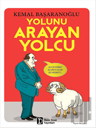 Yolunu Arayan Yolcu | Kitap Ambarı