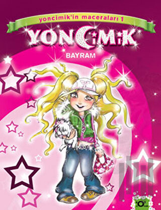 Yoncimik'in Maceraları Bayram - 1