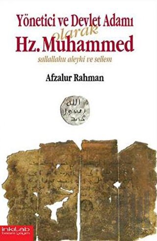 Yönetici ve Devlet Adamı Olarak Hz. Muhammed | Kitap Ambarı