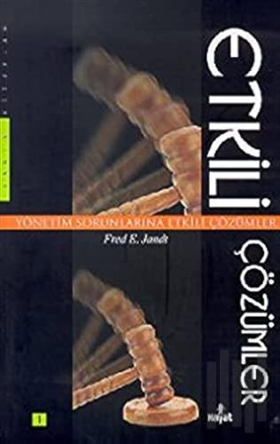 Yönetim Sorunlarına Etkili Çözümler