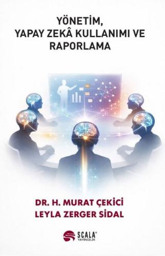 Yönetim, Yapay Zeka Kullanımı ve Raporlama | Kitap Ambarı