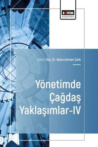 Yönetimde Çağdaş Yaklaşımlar 4 | Kitap Ambarı