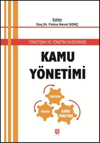 Yönetişim ve Yönetim Ekseninde Kamu Yönetimi | Kitap Ambarı
