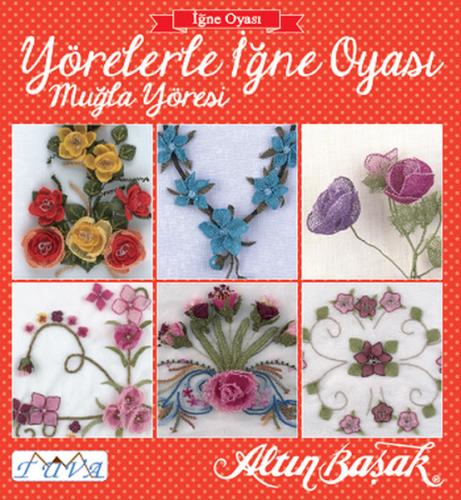 Yörelerle İğne Oyası - Muğla Yöresi | Kitap Ambarı