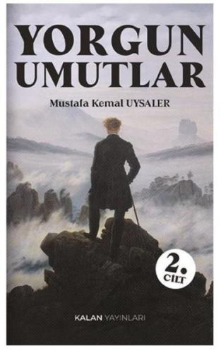 Yorgun Umutlar 2. Cilt | Kitap Ambarı