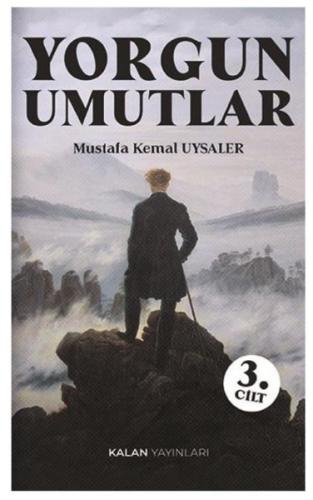 Yorgun Umutlar 3. Cilt | Kitap Ambarı