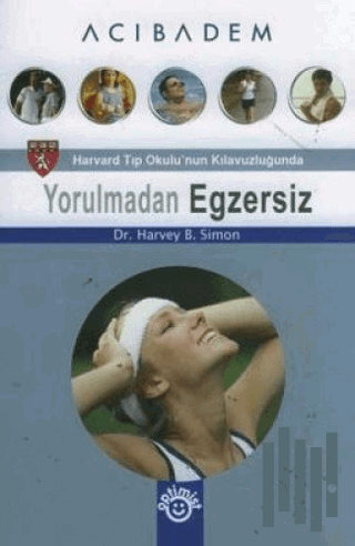 Yorulmadan Egzersiz