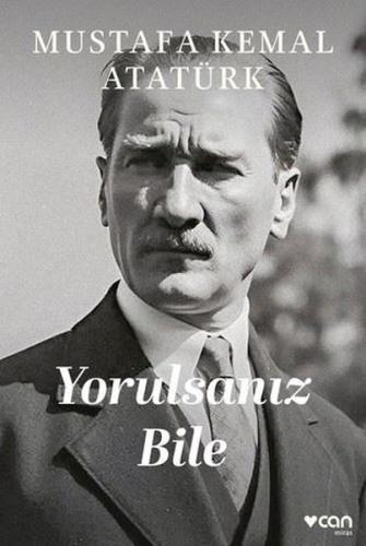 Yorulsanız Bile | Kitap Ambarı