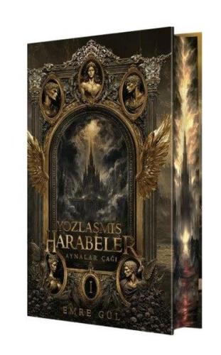 Yozlaşmış Harabeler - Aynalar Çağı Serisi 1 - Yan Boyamalı (Ciltli) | 