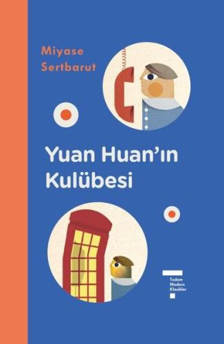 Yuan Huan'ın Kulübesi (Ciltli) | Kitap Ambarı