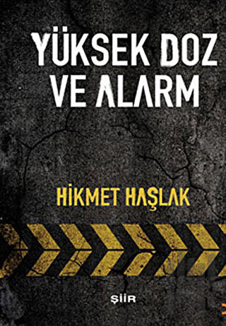 Yüksek Doz Ve Alarm
