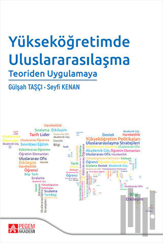 Yükseköğretimde Uluslararasılaşma Teoriden Uygulamaya | Kitap Ambarı