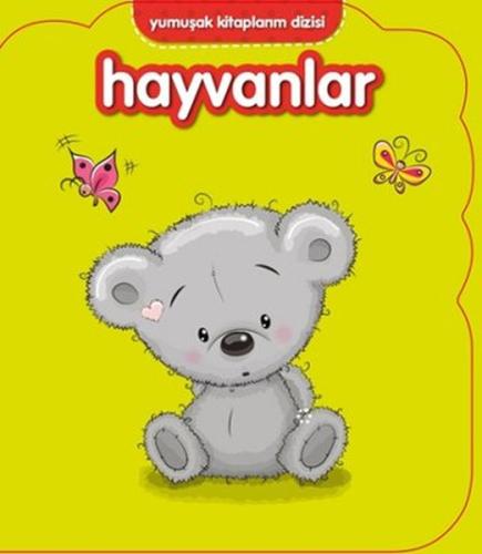 Yumuşak Kitaplarım Serisi - Hayvanlar | Kitap Ambarı