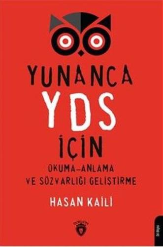 Yunanca YDS İçin Okuma-Anlama Ve Sözvarlığı Geliştirme | Kitap Ambarı