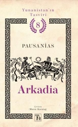 Yunanistan'ın Tasviri 8 - Arkadia | Kitap Ambarı