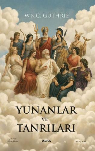 Yunanlar ve Tanrılar | Kitap Ambarı