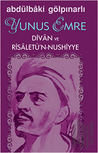 Yunus Emre Divan ve Risaletü’n-Nushiyye | Kitap Ambarı