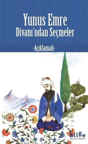 Yunus Emre Divan’ından Seçmeler | Kitap Ambarı