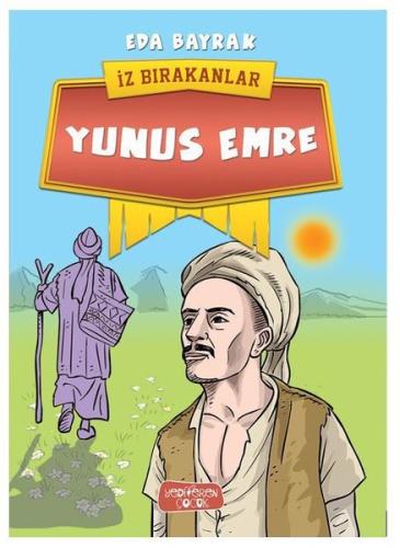 Yunus Emre-İz Bırakanlar | Kitap Ambarı