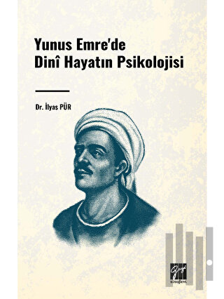Yunus Emre'de Dini Hayatın Psikolojisi