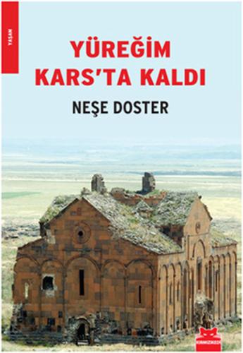 Yüreğim Kars’ta Kaldı | Kitap Ambarı