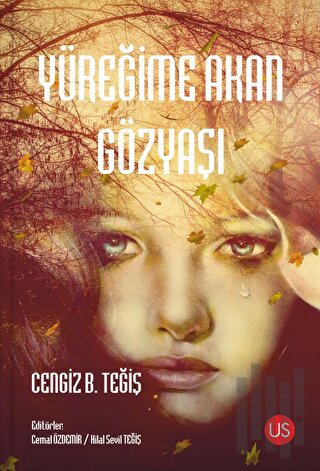 Yüreğime Akan Gözyaşı