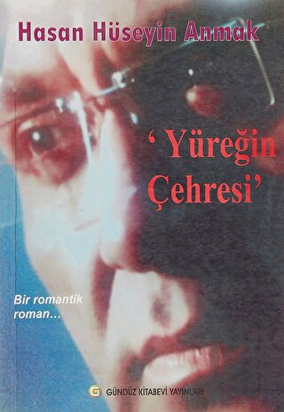 Yüreğin Çehresi