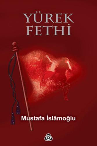 Yürek Fethi | Kitap Ambarı