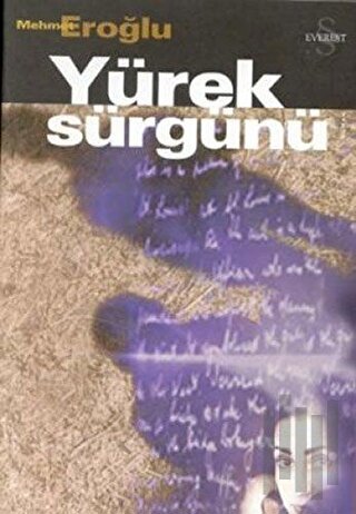 Yürek Sürgünü