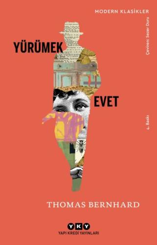Yürümek - Evet - Modern Klasikler | Kitap Ambarı