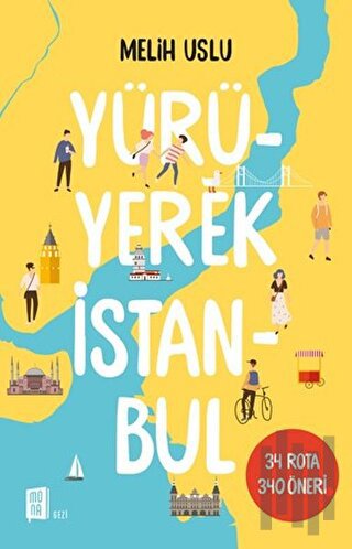 Yürüyerek İstanbul | Kitap Ambarı