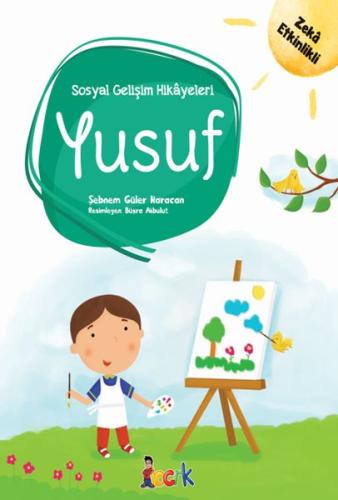 Yusuf - Sosyal Gelişim Hikayeleri | Kitap Ambarı