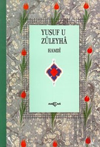 Yusuf u Züleyha Mesnevisi (3. Hamur) | Kitap Ambarı