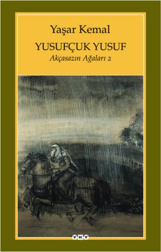 Yusufçuk Yusuf - Akçasazın Ağaları 2