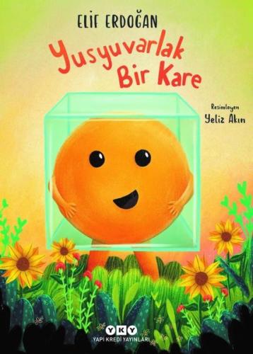 Yusyuvarlak Bir Kare | Kitap Ambarı